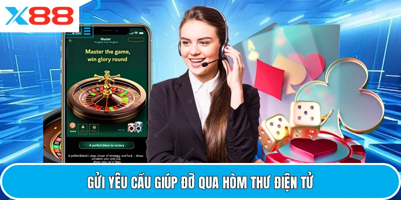 Gửi yêu cầu giúp đỡ qua hòm thư điện tử