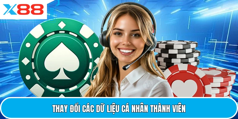 Thay đổi các dữ liệu cá nhân thành viên